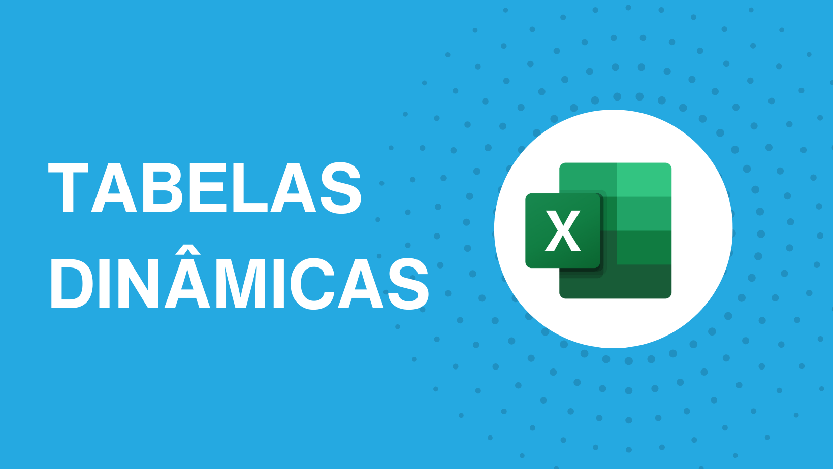 Como Criar Tabelas Dinâmicas no Excel